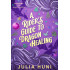 A Rider's Guide to Dragon Healing Signed Paperback