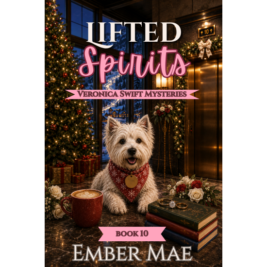 Lifted Spirits: Book 10 in the Veronica Swift Mysteries