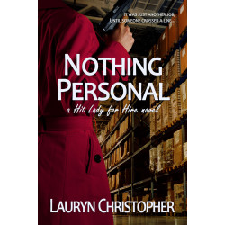 Nothing Personal: A Hit Lady for Hire novel
