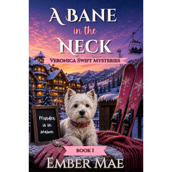 A Bane in the Neck: Book 1 in the Veronica Swift Mysteries