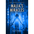 Devya's Children Book 3: Malia's Miracles
