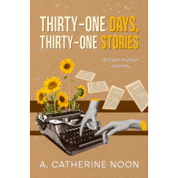 Thirty One Days, Thirty One Stories