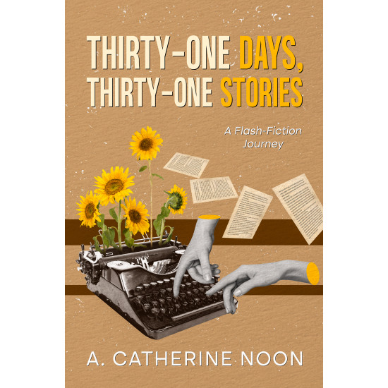 Thirty One Days, Thirty One Stories