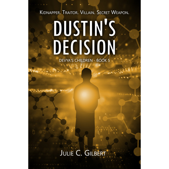 Devya's Children Book 5: Dustin's Decision