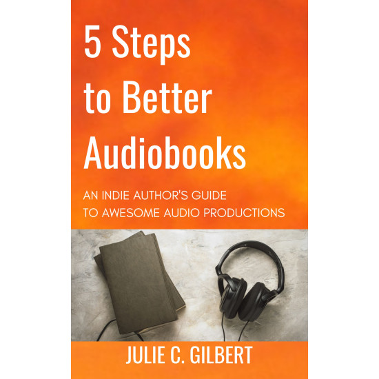 5 Steps to Better Audiobooks