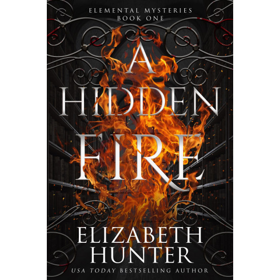 A Hidden Fire: Elemental Mysteries Book One