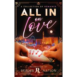 All in on Love: A Romance Anthology