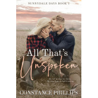 All That's Unspoken: Sunnydale Days Book 1