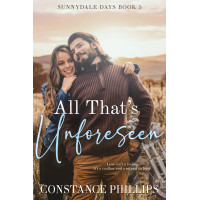 All That's Unforeseen: Sunnydale Days Book 5