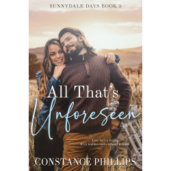 All That's Unforeseen: Sunnydale Days Book 5