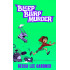 Bleep Blurp Murder