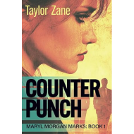 COUNTERPUNCH: Maryl Morgan Marks - Book 1