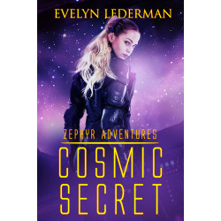 Cosmic Secret- A SciFi Action Adventure Space Opera