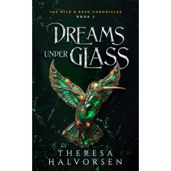 A Dystopian Romantasy (The Wild and Bred Chronicles Book 2)