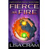 Fierce As Fire: Earth Stones Trilogy Book Three