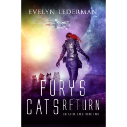 Fury's Cats Return: A Purrfect SciFi Space Opera Adventure
