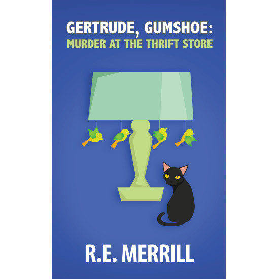 Gertrude, Gumshoe: Murder at the Thrift Store