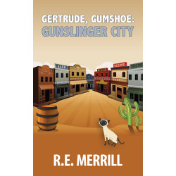 Gertrude, Gumshoe: Gunslinger City