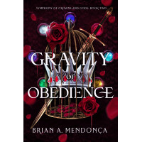 Symphony of Crowns and Gods: Gravity of Obedience