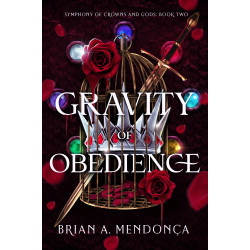 Symphony of Crowns and Gods: Gravity of Obedience