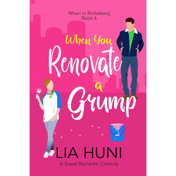 When You Renovate a Grump Signed Paperback
