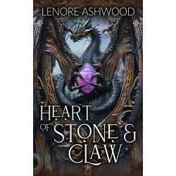 Heart of Stone & Claw - Blackwood Dragon Chronicles - Paperback
