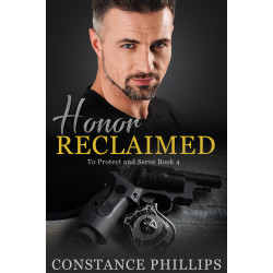 Honor Reclaimed: To Protect and Serve Book 4