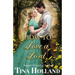 How to Love a Lord:  A B.A.D. Guide