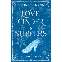 Love, Cinder & Slippers