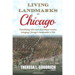 Living Landmarks of Chicago: Bringing Chicago’s landmarks to life