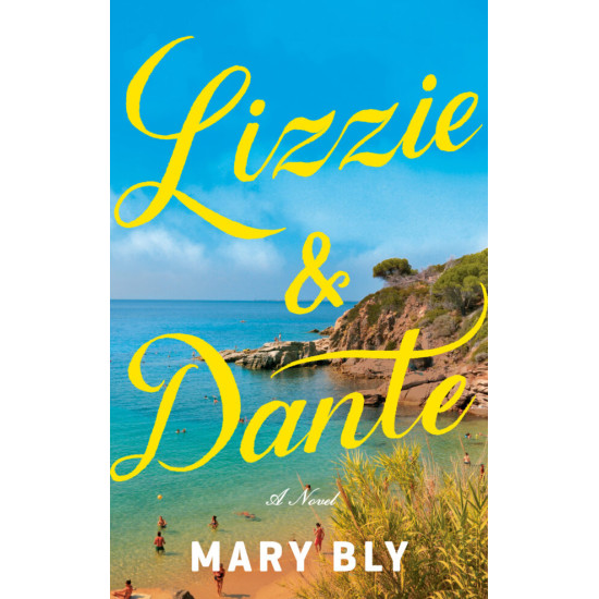 Lizzie & Dante -- Eloisa James/Mary Bly