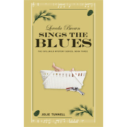 Loveda Brown Sings the Blues, Idyllwild Mystery Series, Book Three