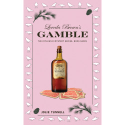 Loveda Brown's Gamble,  Idyllwild Mystery Series, Book Seven