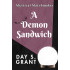 A Demon Sandwich