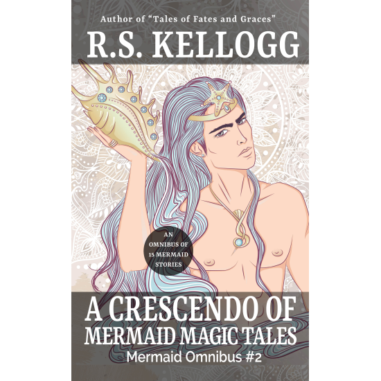 A Crescendo of Mermaid Magic Tales: Mermaid Omnibus 2 (Paperback)