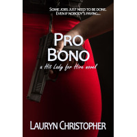 Pro Bono: A Hit Lady for Hire novel