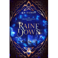 Raine Down