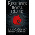Anotech Chronicles Book 3: Reshner's Royal Guard