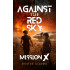 Against the Red Sky: Mission X