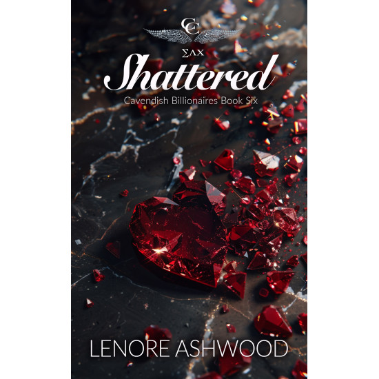 Shattered - Cavendish Club - Sultry Romantic Suspense