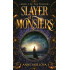Slayer of Monsters: A YA Epic Fantasy (The Trianid Book 2)