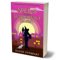 Spells and the Suspiciously Silent: A Williams Witch Mystery Book 5