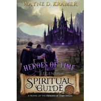 Heroes of Time Legends: Spiritual Guide