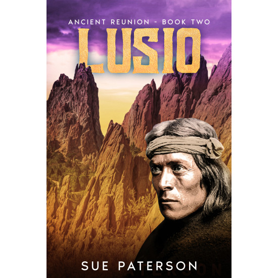 LUSIO: Ancient Reunion - Book Two