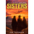 SISTERS: Ancient Reunion - Book Three