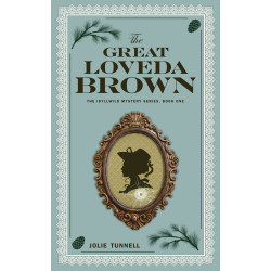 The Great Loveda Brown, Idyllwild Mystery Series, Book One
