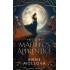 The Maeblec's Apprentice: A Witchy Romantic Fantasy (The Moonblood Cycle Book 1)