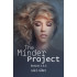 The Minder Project Seasons 1 and 2