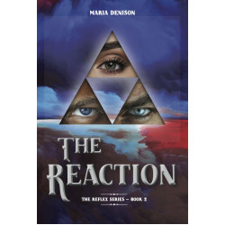 The Reaction, Book 2 in The Reflex Series