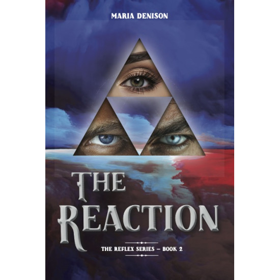 The Reaction, Book 2 in The Reflex Series